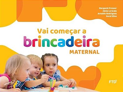 Cj Vai Começar A Brincadeira Maternal