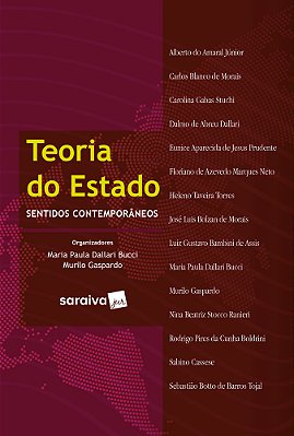 Teoria Do Estado - 1ª Edição De 2018 Sentidos Contemporâneos