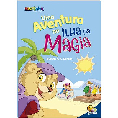 Dias De Aventuras: Ilha Da Magia (Escolinha Todolivro)