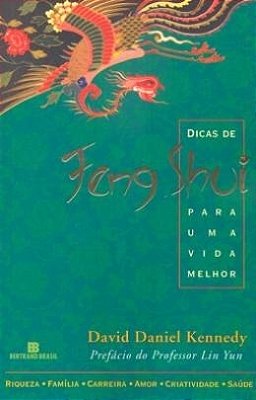 Dicas De Feng Shui Para Uma Vida Melhor
