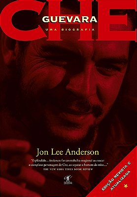 Che Guevara: Uma Biografia Edição Revista E Atualizada