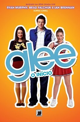 Glee: O Início