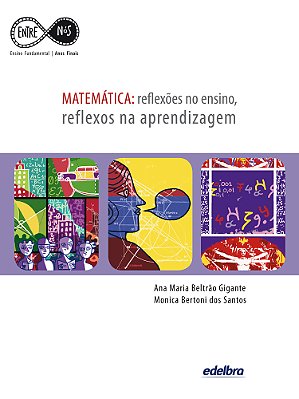 Matemática Reflexões No Ensino, Reflexos Na Aprendizagem