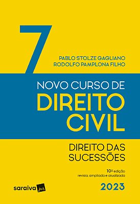 Novo Curso De Direito Civil Volume 7 - Direito Das Sucessões - 10ª Edição 2023