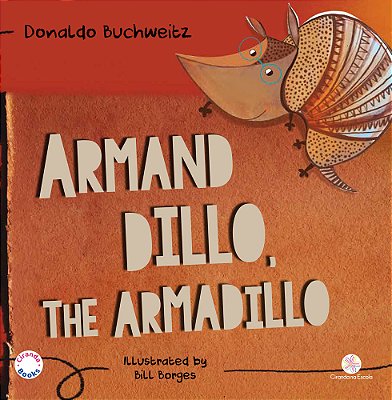 Armand Dillo, The Armadillo