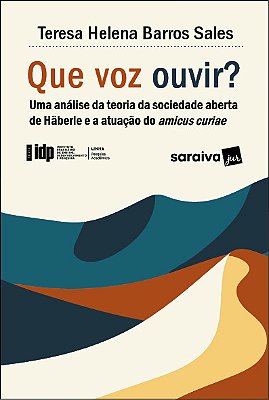 Serie Idp - Que Voz Ouvir? Uma Análise Da Teoria Da Sociedade Aberta Peter Haberle