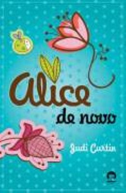 Alice De Novo (Vol. 2)