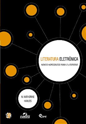 Literatura Eletrônica Novos Horizontes Para O Literário