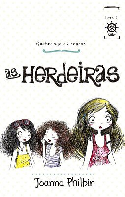 As Herdeiras Quebram As Regras (Vol. 2)