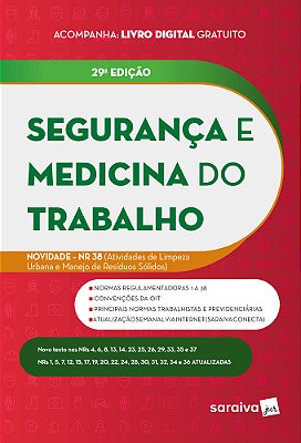 Segurança E Medicina Do Trabalho - 29ª Edição 2023