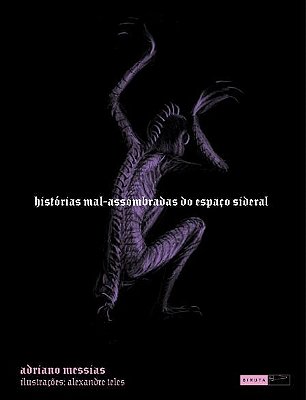 Histórias Mal-Assombradas Do Espaço Sideral