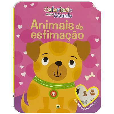 Colorindo Meu Mundo: Animais De Estimação
