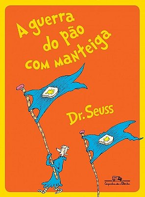 A Guerra Do Pão Com Manteiga