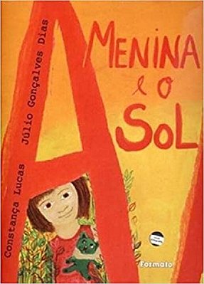 A Menina E O Sol