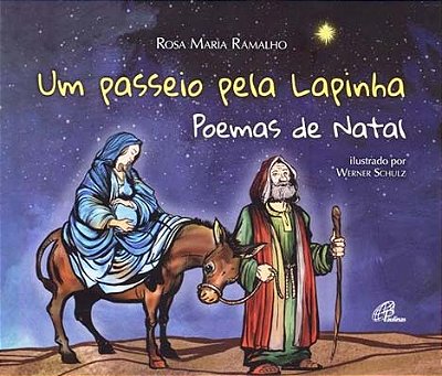 Um Passeio Pela Lapinha Poemas De Natal
