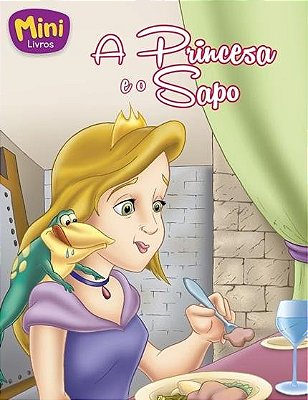 Miniclassicos Todolivro - A Princesa E O Sapo