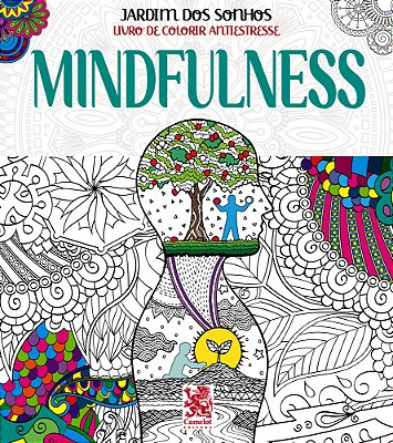 Livro Para Colorir Antiestresse Jardim Dos Sonhos - Mindfulness