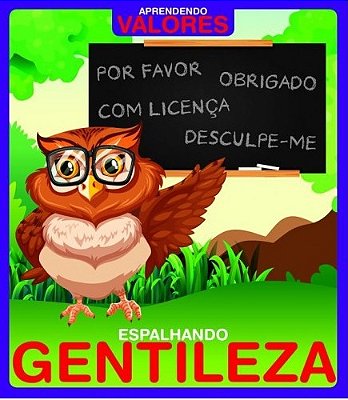Aprendendo Valores - Espalhando Gentileza