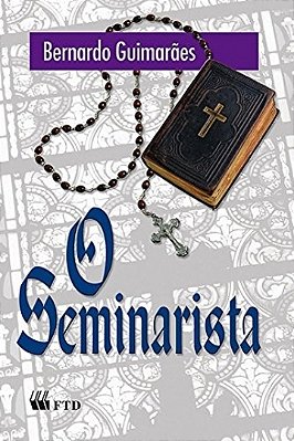 O Seminarista (Grandes Leituras)