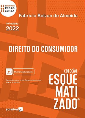 Direito Do Consumidor Esquematizado - 10ª Edição 2022