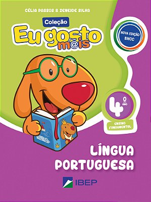 Eu Gosto Mais Língua Portuguesa - 4º Ano Bncc