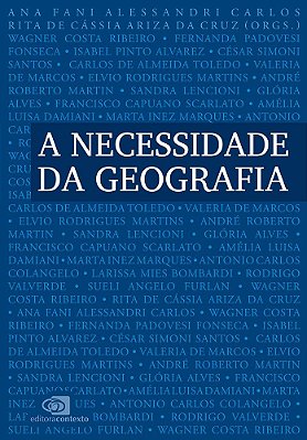 A Necessidade Da Geografia