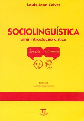Sociolinguística - Uma Introdução Critica - Segunda Edição