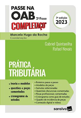 Passe Na Oab 2ª Fase - Fgv - Prática Tributária - 7ª Edição 2023