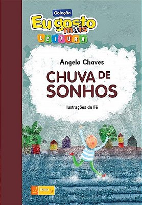 Eu Gosto Mais - Leitura - Chuva De Sonhos