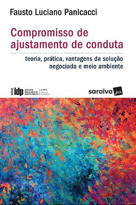 Compromisso De Ajustamento De Conduta - 1ª Edição De 2017