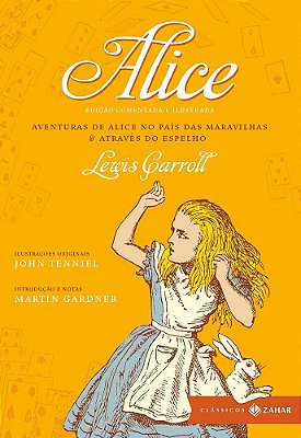 Alice - Aventura De Alice No Pais Das Maravilhas E Atraves Do Espelho