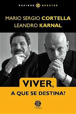 Viver, A Que Se Destina?..-