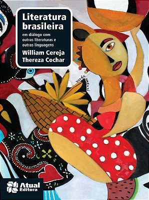 MG Literatura Brasileira - Em Diálogo Com Outras Literaturas E Outras Linguagens