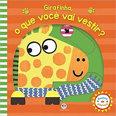 Girafinha, O Que Você Vai Vestir?