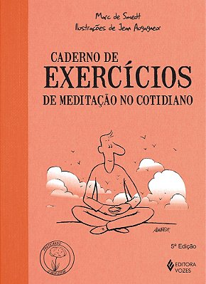 Caderno De Execícios De Meditação No Cotidiano