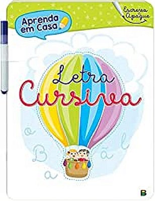 Aprenda Em Casa - Escreva E Apague: Letra Cursiva