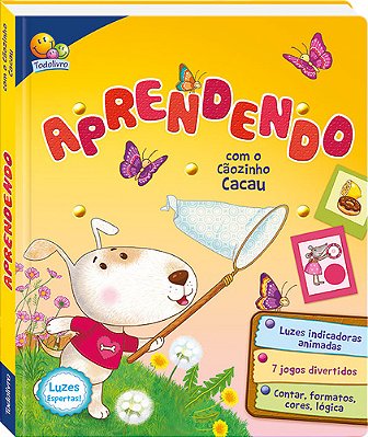 Luzes Espertas - Aprendendo Com O Cãozinho Cacau