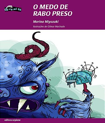 ES - Medo De Rabo Preso, O