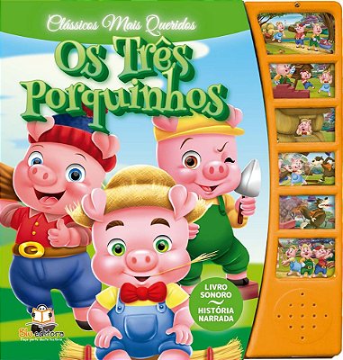 Classicos Mais Queridos: Os Tres Porquinhos