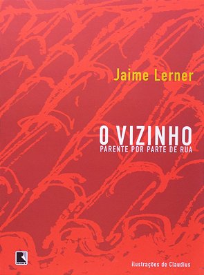 O Vizinho - Parente Por Parte De Rua