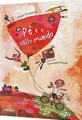 Pê E O Vasto Mundo - Coleção Hora Viva