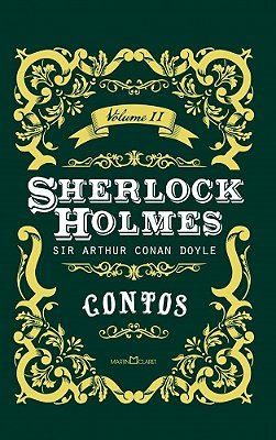 Sherlock Holmes - Contos - Volume 2