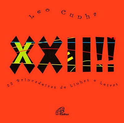 XXII!! 22 Brincadeiras De Linhas E Letras