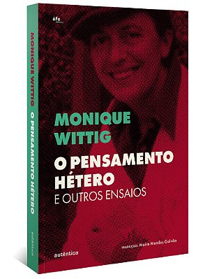O Pensamento Hétero E Outros Ensaios