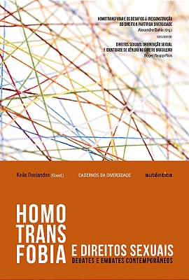 Homotransfobia E Direitos Sexuais: Debates E Embates Contemporâneos