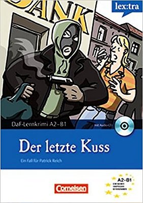 Der Letzte Kuss - Lex: Tra - Daf-Lernkrimis A2/B1 - Buch Mit Audio-CD
