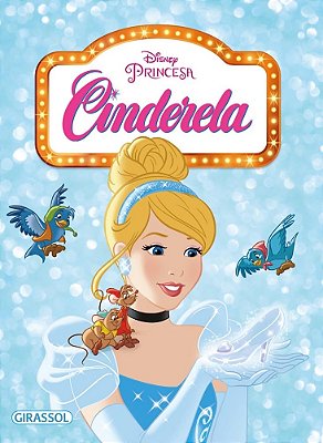 Cinderela - Coleção Disney
