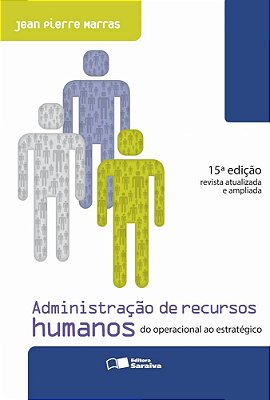 Administração De Recursos Humanos - Do Operacional Ao Estratégico..-