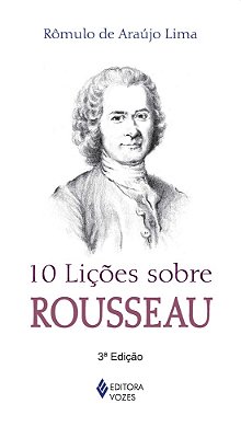 10 Lições Sobre Rousseau