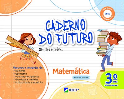 Caderno Do Futuro Matemática 3º Ano Bncc